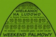 Weekend Palmowy w ŻyWej Pracowni