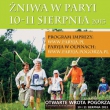 10-11 sierpnia – Żniwa w Paryi – prawdziwe żniwa z dawnych lat!