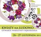 KWIATY na LUDOWO na krakowskim Kazimierzu – 26-27 listopada 2011