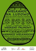 Wielkanoc na ludowo – kiermasz i cykl warsztatów rękodzieła